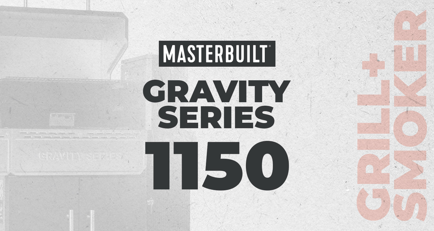 Master the Art of Smoking with the Masterbuilt Gravity Series 1150